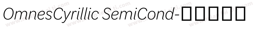 OmnesCyrillic SemiCond字体转换